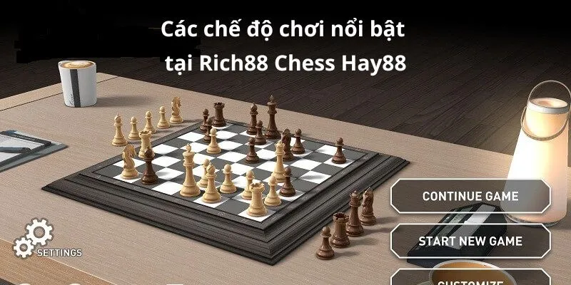Rich88 Chess Hay88 mang đến nhiều chế độ chơi hấp dẫn