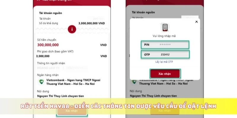 Rút tiền Hay88 - Điền các thông tin được yêu cầu để đặt lệnh