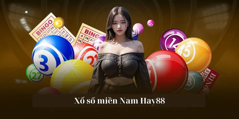 Tìm hiểu thông tin cơ bản về XSMN Hay88